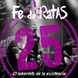 Fe de Ratas - El laberinto de la existencia (Directo 25º Aniversario) (Single)