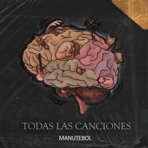 ManuteBol - Todas las canciones (Single)