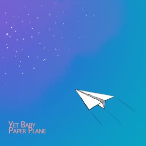 YetBaby - Paper plane (Single Instrumental)