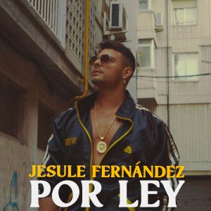 Jesule Fernández con Chus Santana - Por ley (Video)