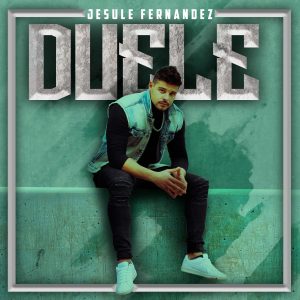Jesule Fernández - Duele (Single)