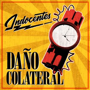 Indocentes - Daño colateral (Single)