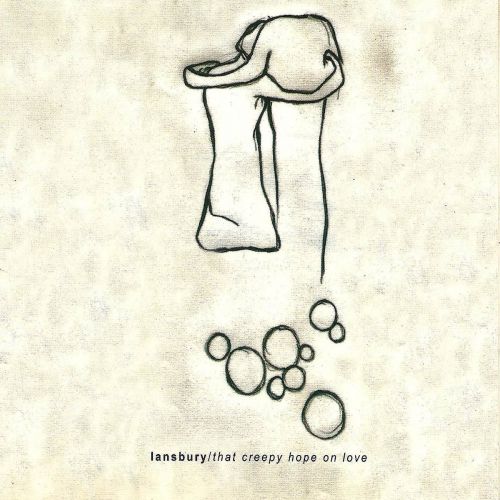 Lansbury - That creepy hope on love (Álbum CD)