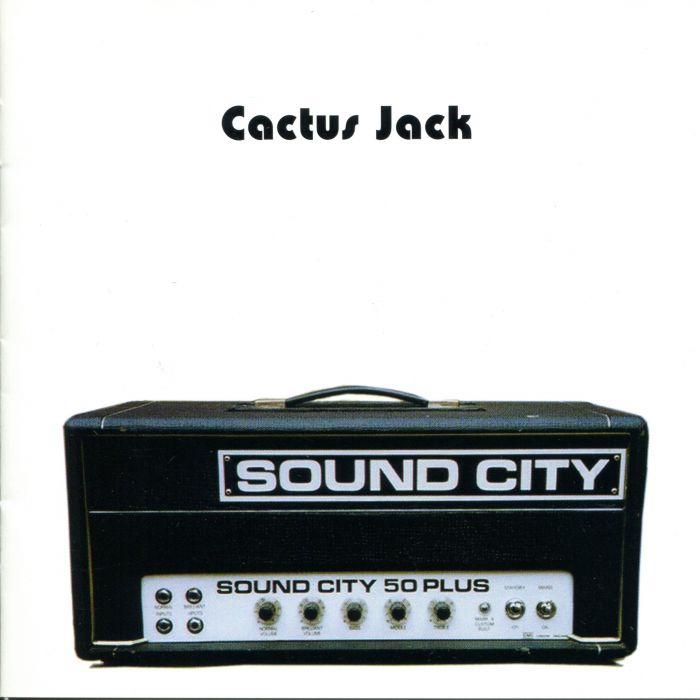 Cactus Jack - Sound City (Álbum CD)
