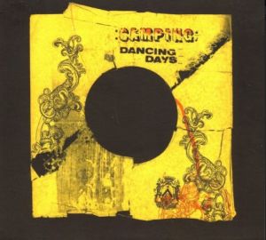Camping - Dancing days (Álbum CD)