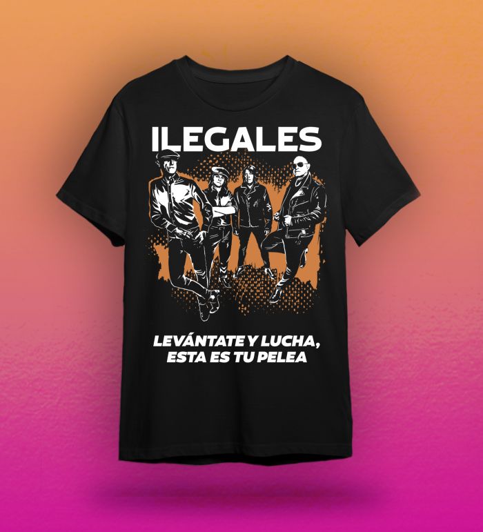 Ilegales – Camiseta levántate y lucha