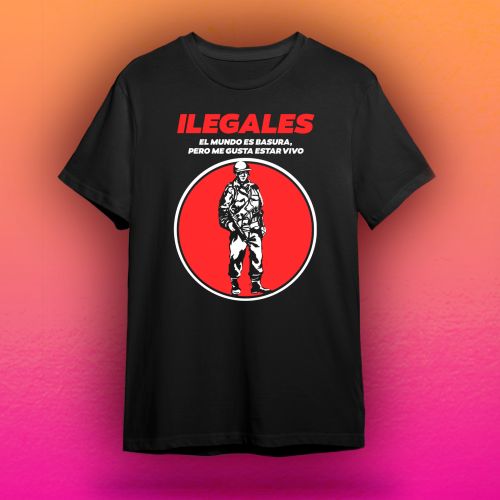 Ilegales camiseta el mundo es basura