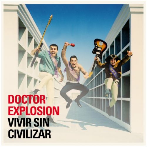 Doctor Explosión - Vivir sin civilizar (Álbum Vinilo o CD)