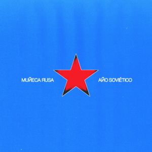 Muñeca Rusa "Año soviético", nuevo álbum