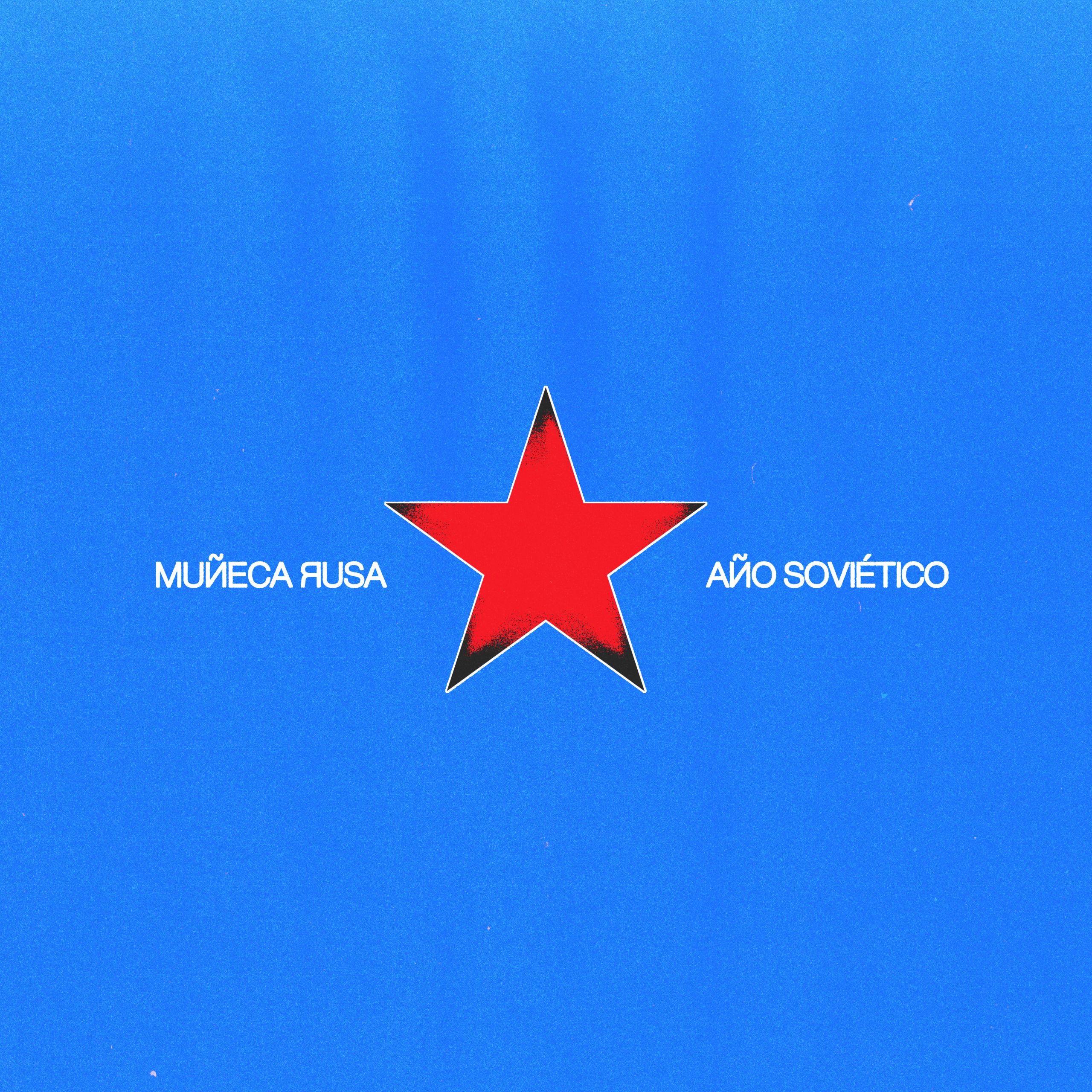 Muñeca Rusa "Año soviético", nuevo álbum
