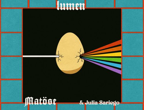 Matöse & Julia Sariego «Lumen», nuevo single