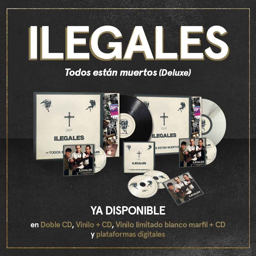 Ilegales "Todos están muertos (Deluxe)", nuevo álbum